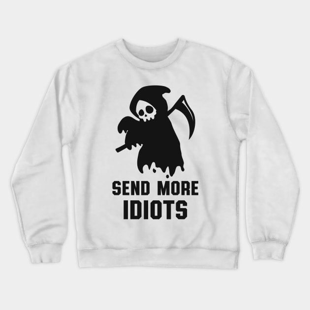 Sensenmann Irony Sarcasm Funny Saying Crewneck Sweatshirt by Foxxy Merch